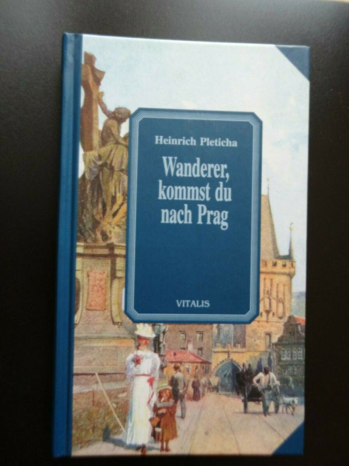 Wanderer, kommst du nach Prag (Gebundene Ausgabe) Heinrich Pletic in Beelitz