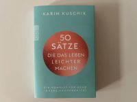 50 Sätze die das Leben leichter machen (Karin Kuschik) Leipzig - Leipzig, Zentrum-Nord Vorschau
