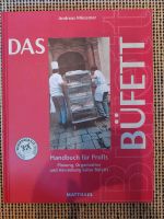 Das Büffet,  Handbuch für Profis ,A. Miessmer, Buch Niedersachsen - Lunestedt Vorschau