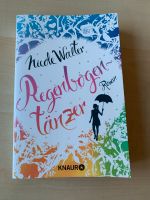 Roman: Regenbogentänzer (Buch) Nicole Walter Milena Nordrhein-Westfalen - Ratingen Vorschau