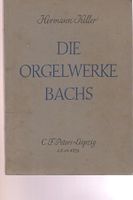 Hermann Keller: Die Orgelwerke Bachs Aachen - Aachen-Mitte Vorschau