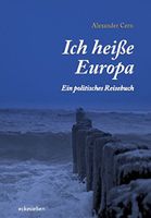 Ich heiße Europa - Alexander Cern Kr. München - Oberschleißheim Vorschau