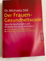 Dr Michaela Döll Medizinische Buch Der Frauen Gesundheitscode Eimsbüttel - Hamburg Eidelstedt Vorschau