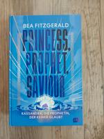Princess, Prophet, Saviour (Farbschnitt) - Bea Fitzgerald Sachsen - Markkleeberg Vorschau