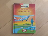 Bildermaus Geschichten vom Piloten Turbo 1. Lesestufe Neu Bayern - Hofstetten a. Lech Vorschau