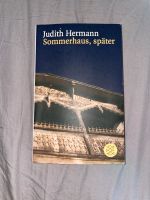 Judith Hermann - Sommerhaus, später München - Thalk.Obersendl.-Forsten-Fürstenr.-Solln Vorschau