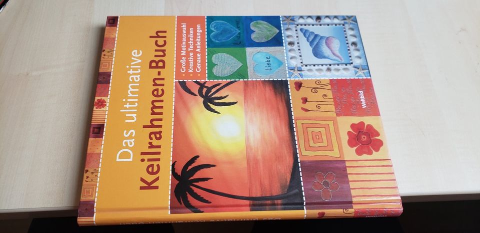 Das ultimative Keilrahmen-Buch in Heretsried