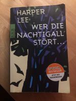 Harper Lee; Wer die Nachtigall stört; Roman; Taschenbuch; Duisburg - Duisburg-Süd Vorschau