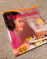 Kinderfeste Feste Geburtstag schöne Rezepte Rezeptenbuch Stuttgart - Feuerbach Vorschau