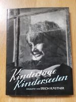 Kindertage Kinderseelen eingeleitet von Erich Kästner Buch Hessen - Wiesbaden Vorschau