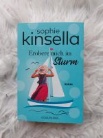 Erobere mich im Sturm - Sophie kinsella Bayern - Rohrbach Vorschau