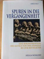 Spuren in die Vergangenheit, Helga Wingert, Rekonstruktion des al Bayern - Weißenburg in Bayern Vorschau