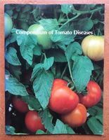 Compendium of Tomato Diseases (Aps Disease Compendium Series) Sachsen-Anhalt - Halle Vorschau