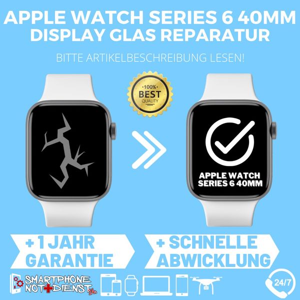 Display Reparatur Apple Watch Series 6 40 mm in Baden-Württemberg -  Mannheim | eBay Kleinanzeigen ist jetzt Kleinanzeigen