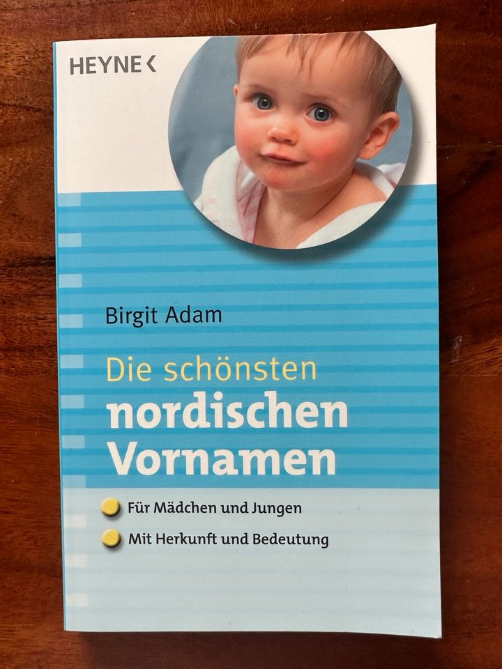 Die schönsten nordischen Vornamen, Birgit Adam, Heyne Verlag in Bremen