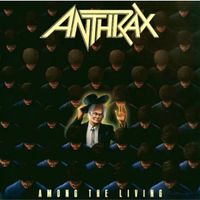 Anthrax “Among The Living” - Thrash Metal Slayer Metallica Bayern - Bayrischzell Vorschau