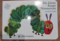 Die kleine Raupe Nimmersatt von Eric Carle Hessen - Brachttal Vorschau