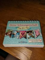 Deine Schwangerschaft Buch/Kalender Bayern - Bechhofen Vorschau