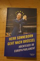 Herr Sonneborn geht nach Brüssel: Abenteuer im Europaparlament Mitte - Wedding Vorschau