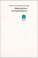 Materialismus und Spiritualismus. Arndt/Jaeschke (Hrsg.) Dortmund - Lütgendortmund Vorschau