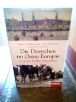 Die Deutschen im Osten Europas - Eroberer, Siedler, Vertriebene E Nordrhein-Westfalen - Troisdorf Vorschau