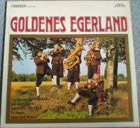 LP Goldenes Egerland Trachtenpolka-Wenn der Hahn kräht-Küß mich Nordrhein-Westfalen - Kamen Vorschau