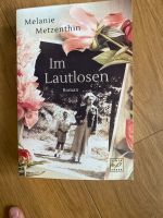 Roman „im lautlosen“ Melanie Metzenthin Münster (Westfalen) - Albachten Vorschau