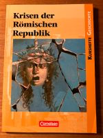 Krisen der Römischen Republik Kurshefte Geschichte Cornelsen Hessen - Wiesbaden Vorschau