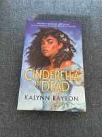 Cinderella is dead - Kalynn Bayron (Booktok) Hannover - Vahrenwald-List Vorschau