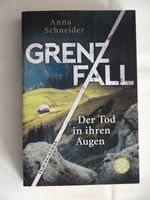 Anna Schneider: "Grenzfall - Der Tod in ihren Augen" Duisburg - Duisburg-Mitte Vorschau