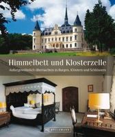 Himmelbett und Klosterzelle - Übernachten in Burgen, Klöstern,... Baden-Württemberg - Freiburg im Breisgau Vorschau