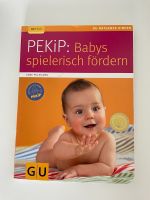 Pekip Babys spielerisch fördern Buch Thüringen - Sömmerda Vorschau