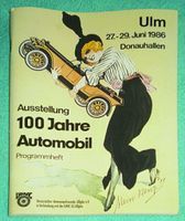 Programmheft Ausstellung Ulm "100 Jahre Automobil"  15 x 21 cm Baden-Württemberg - Kusterdingen Vorschau