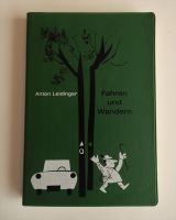 Anton Leidinger "Fahren und Wandern" Nürnberg und Fürth von 1974 Bayern - Roth Vorschau