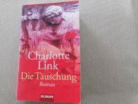 Charlotte Link - Die Täuschung Nordrhein-Westfalen - Rheda-Wiedenbrück Vorschau