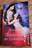 Mona Vara – Dunkler Kuss der Leidenschaft / super Zustand Baden-Württemberg - Wendlingen am Neckar Vorschau