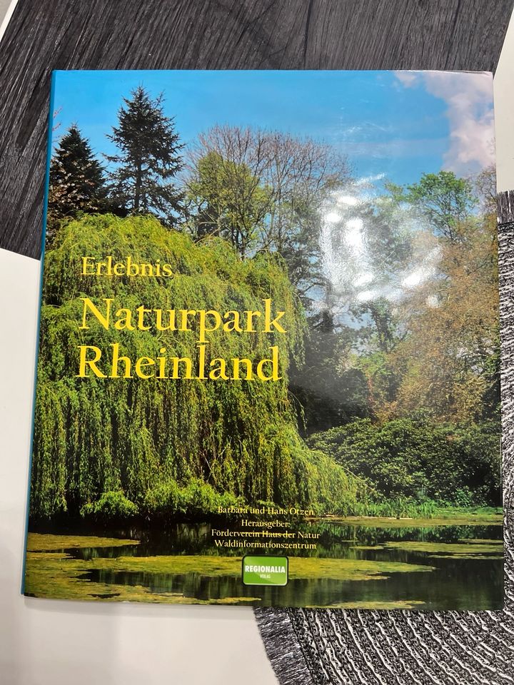 Bildband Erlebnis Naturpark Rheinland NRW Freizeit wandern in Kerpen