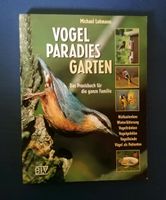 Buch Vogelparadies Garten von Michael Lohmann Thüringen - Altenburg Vorschau