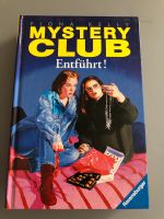 Mystery Club Band 6 Entführt Ravensburger Kinderbuch Niedersachsen - Bleckede Vorschau