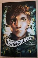 Woodwalkers - Carags Verwandlung von Katja Brandis Thüringen - Leinefelde Vorschau