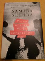 Samira Sedira: Wenn unsere Welt zerspringt Hessen - Marburg Vorschau