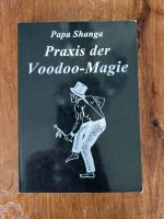 Buch Voodoo Praxis der Voodoo Magie Literatur Dresden - Äußere Neustadt Vorschau