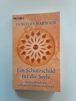 Ein Schutzschild für die Seele, spirituelles Buch Frankfurt am Main - Nieder-Eschbach Vorschau