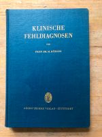 Klinische Fehldiagnosen Prof.Dr. Bürger Thieme Verlag Innenstadt - Köln Altstadt Vorschau