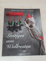 "Lustiges aus Wollresten"; LTA Verlag; Wolle Basteln Baden-Württemberg - Laupheim Vorschau