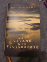 Der Gesang der Flusskrebse Delia Owens Baden-Württemberg - Fellbach Vorschau