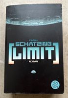 Buch „Limit“ von Frank Schätzing Bayern - Rechtmehring Vorschau