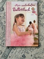 Mein zauberhaftes Ballettbuch Prinzessin Lillifee Ballett Kinder Bayern - Straubing Vorschau