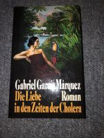 Roman * Gabriel Garcia * die Liebe in den Zeiten der Cholera Bayern - Obertraubling Vorschau