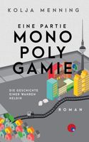 Taschenbuch: Eine Partie Monopolygamie von Kolja Menning (2020) Niedersachsen - Buxtehude Vorschau